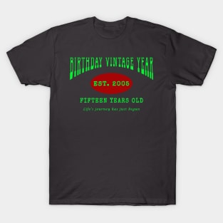 Birthday Vintage Year - Fifteen Years Old T-Shirt